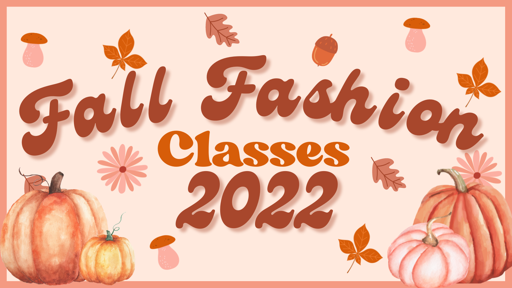 Livingston Winter Fashion Classes 2023 Fashion First Workshops