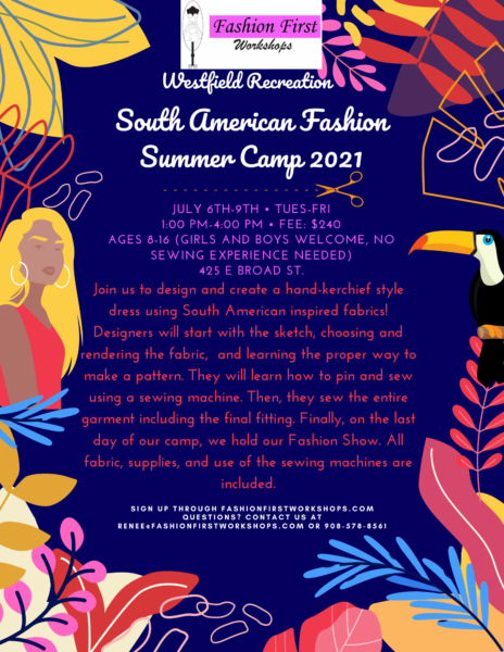 Flyer for south american fashion summer camp detailing the designs and times for the camp in Westfield